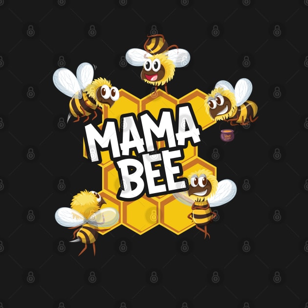 Mama Bee by BDAZ