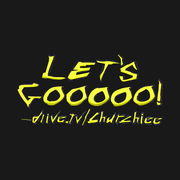 Churchiee’s catchphrase yellow ver by inzaners