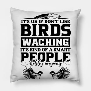 Birdwatching Hobby Design Pillow