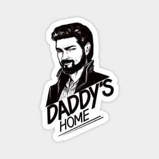 Daddy's Home Magnet