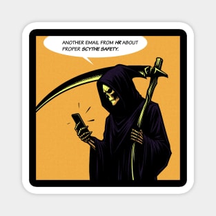 Grim Reaper human relation scythe safety Magnet