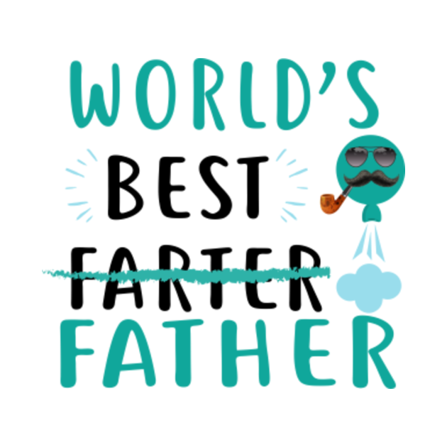 Disover Worlds best farter i mean fathers Fathers day Gift t-shirt - Worlds Best Farter I Mean Father - T-Shirt