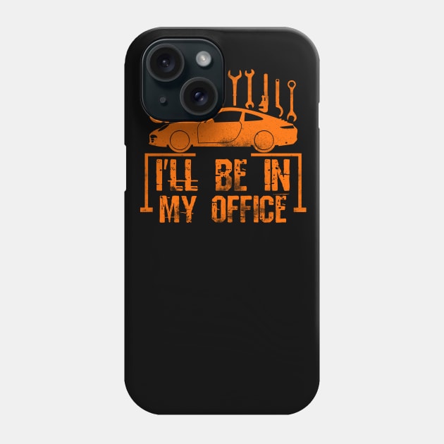 I'll Be In My Office Phone Case by Yyoussef101