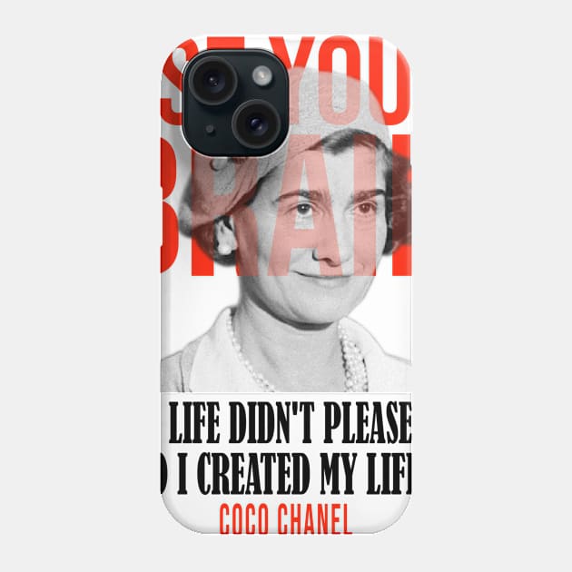 Use your brain - Coco Chanel Phone Case by UseYourBrain