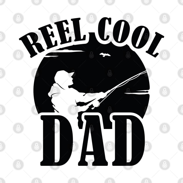 Reel Cool Dad by LuckyFoxDesigns