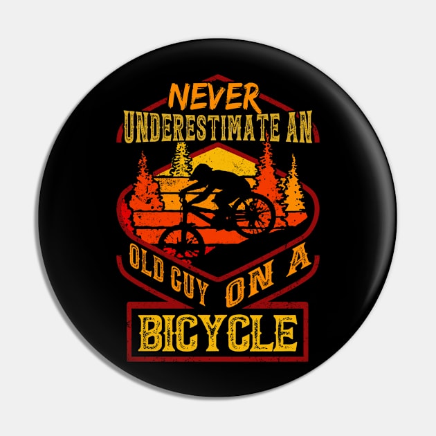 Never Underestimate An Old Guy On A Bicycle Pin by Synithia Vanetta Williams