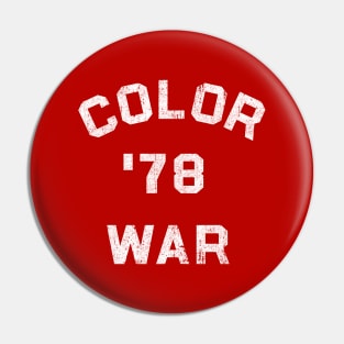 Color War '78 - Sunnyvale Pin