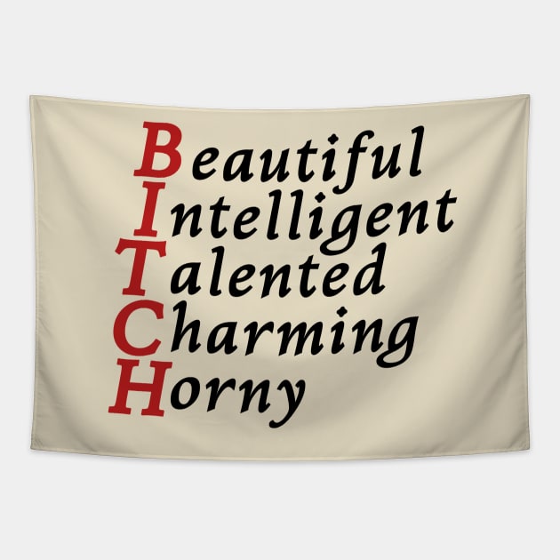 Beautiful intelligent talented charming horny bitch Tapestry by ShinyTeegift