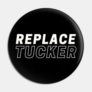 Replace Tucker Pin
