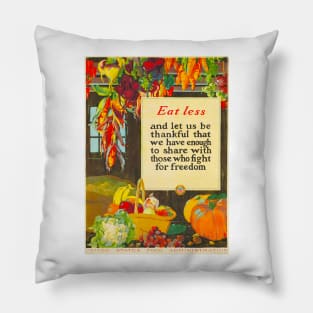 Eat Less for Freedom Pillow