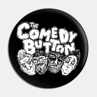 Your Gross Friends, The Comedy Button Pin