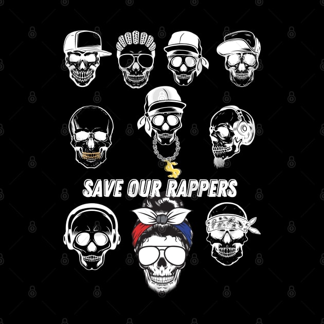 SAVE OUR RAPPERS by Truth or Rare