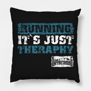 Motivational Skyrunning Trail Running quote, Running it s just therapy Pillow
