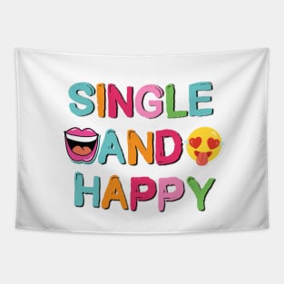 Single and Happy Positive Saying Tapestry