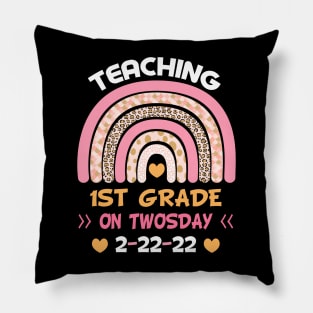 Teaching 1st Grade On Twosday 2/22/2022 Funny School Teacher T-Shirt Pillow