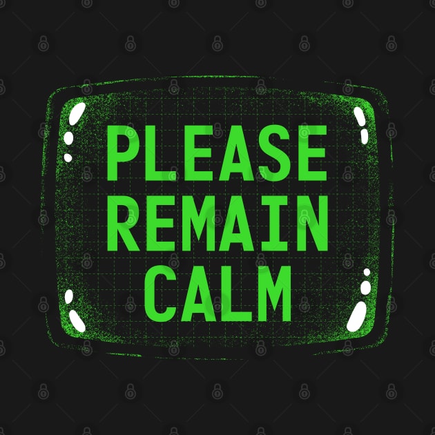 Please Remain Calm Fallout Retro Monitor by technofaze