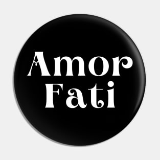 Amor Fati Nietzsche Pin