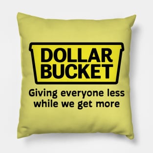 Dollar Bucket Pillow