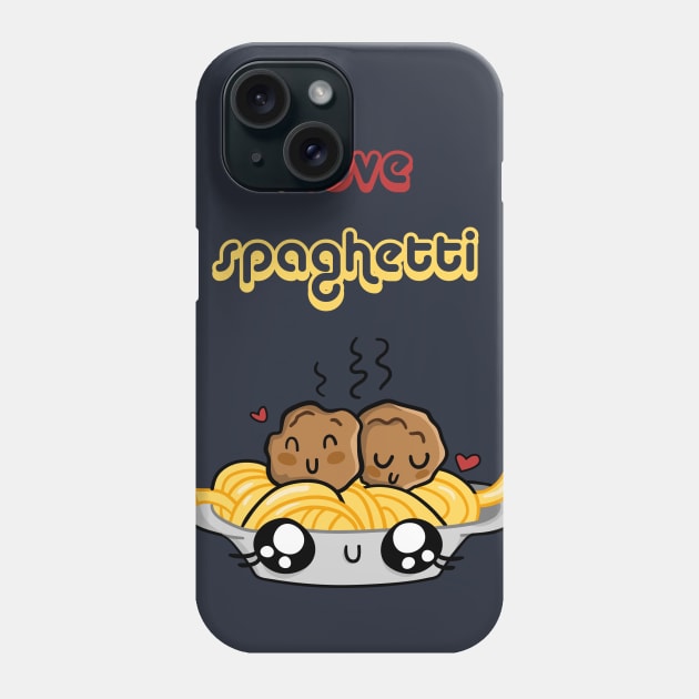 I love spaghetti Phone Case by Imutobi