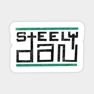 Steely Dan // Retro Vintage Typograpy Style Magnet