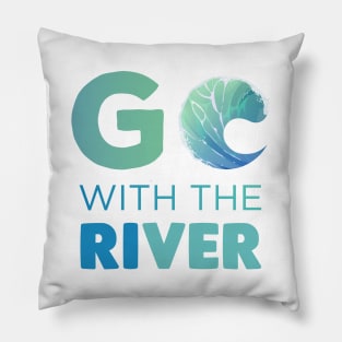 Go with the River Gift Pillow