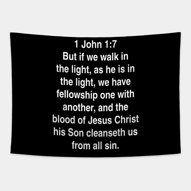 1 John 1:7  King James Version (KJV) Bible Verse Typography Tapestry by Holy Bible Verses