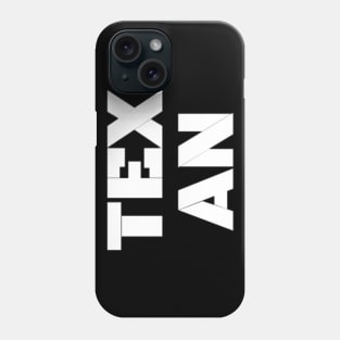 Proud Texan Phone Case