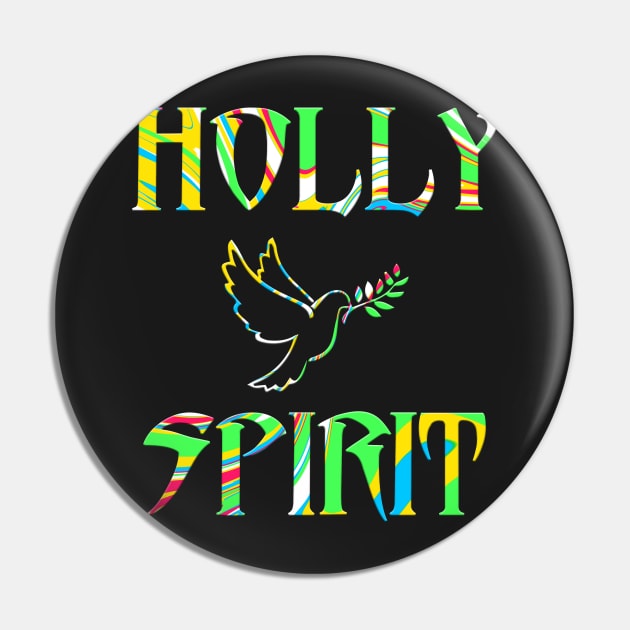 Holy Spirit Christian Jesus Christ Love Religious Slogan Disciple Men's Pin by Proadvance