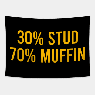 30% Stud 70% Muffin Tapestry