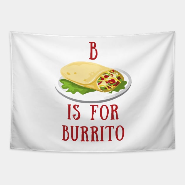 B is for Burrito Tapestry by IOANNISSKEVAS