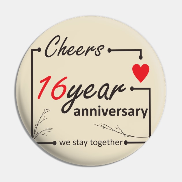 16 Year Anniversary Pin by ezhar.v.b