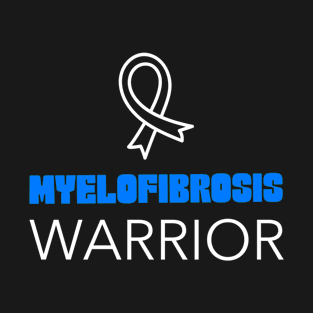 Myelofibrosis Awareness T-Shirt