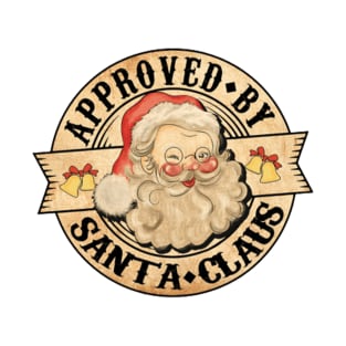 Approved By Santa Claus | Merry Christmas 2022 T-Shirt