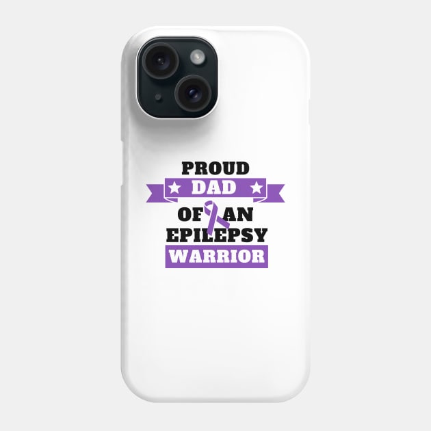 Epilepsy Warrior Dad Proud Epilepsy Awareness Month Phone Case by oneduystore