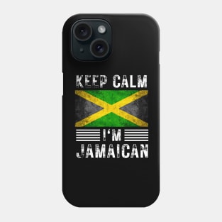 Keep Calm I'm Jamaican Phone Case