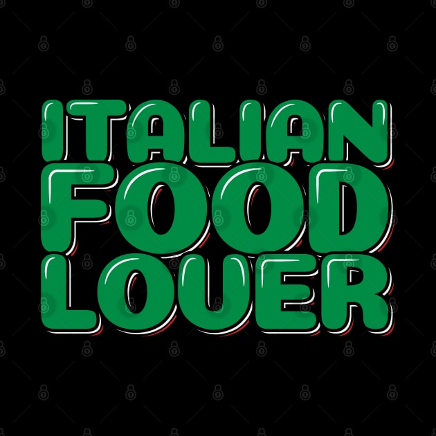 Italian Food Lover by ardp13