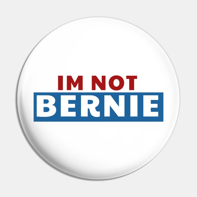 I am not Bernie Pin by Besex