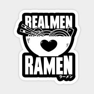 Real Men Ramen Magnet