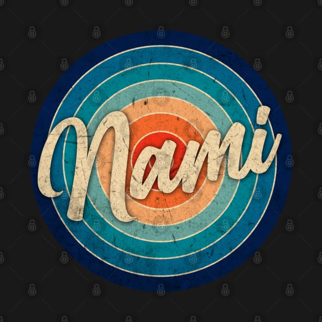 Personalized Name Nami Classic Styles Birthday Anime by Amir Dorsman Tribal