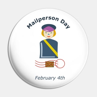 Mailman Mailwoman Day (Mail-person) on February 4th Pin