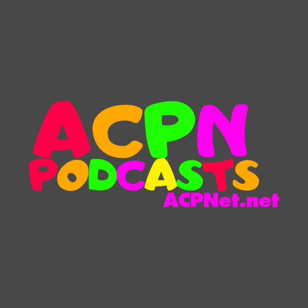 ACPN - Defunct Toy Store Logo Variant by Art Comedy Pop-Culture Network!