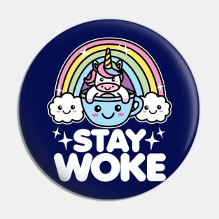 Stay Woke Kawaii Unicorn in Coffee Cup Pin