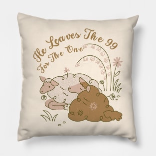 He Left The 99 - Luke 15:4 Bible Verse Pillow