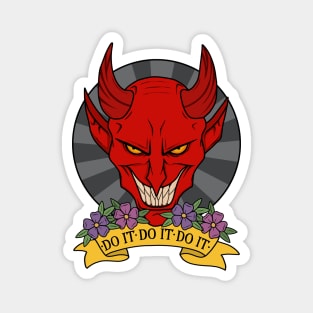 The Devil - Do it do it do it Magnet