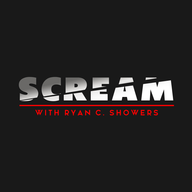 Scream with Ryan by screamwithrcs