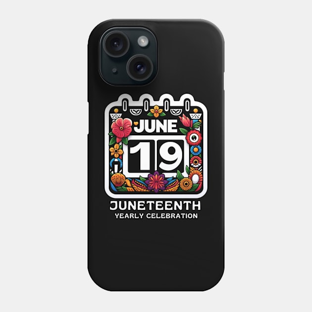 JUNETEENTH YEARLY CELEBRATION Phone Case by GP SHOP