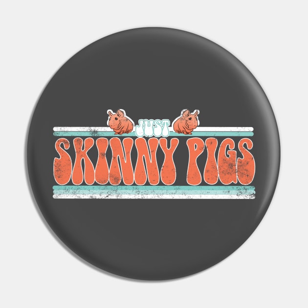 Just a girl who loves Skinny Pigs retro. Pin by W.Pyzel