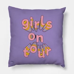 Girls on tour Pillow