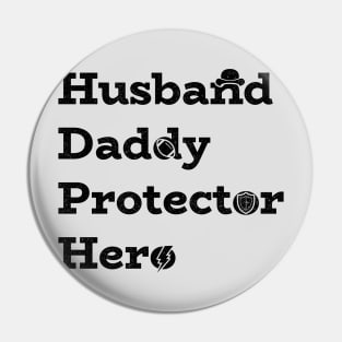 Husband. Daddy. Protector. Hero. With icons. Fathers Day Gift. Pin