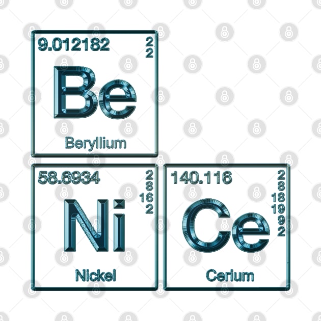 Element Of Being Nice Periodic Table blue metallic by Lani A Art